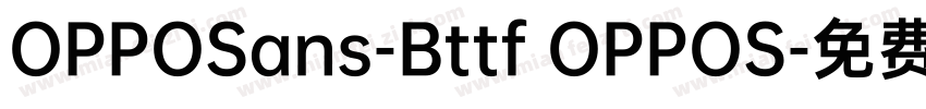 OPPOSans-Bttf OPPOS字体转换
